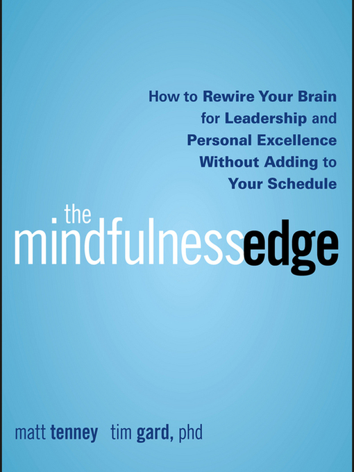 Title details for The Mindfulness Edge by Timothy Gard - Available